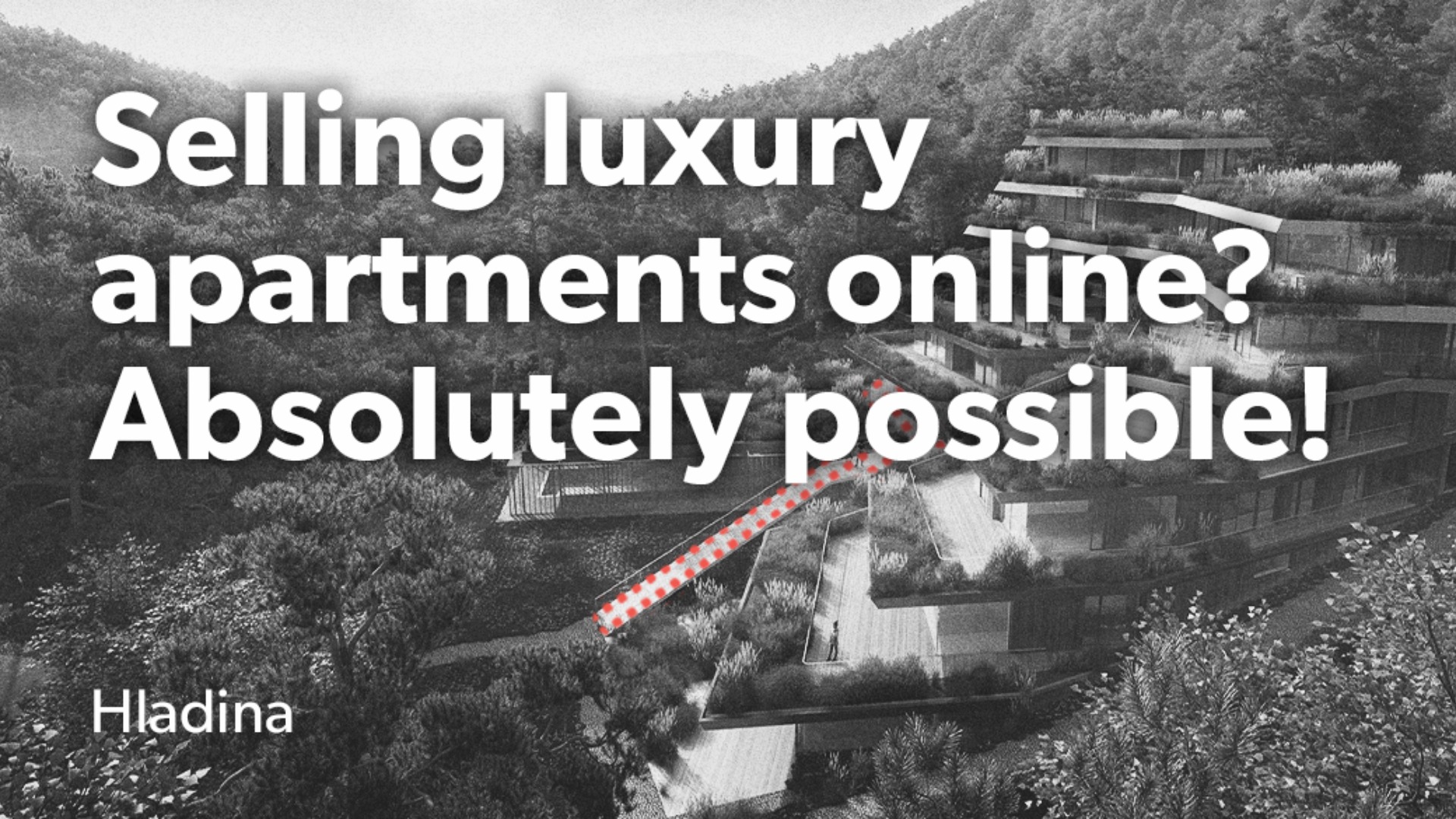 Selling luxury apartments online? Absolutely possible!