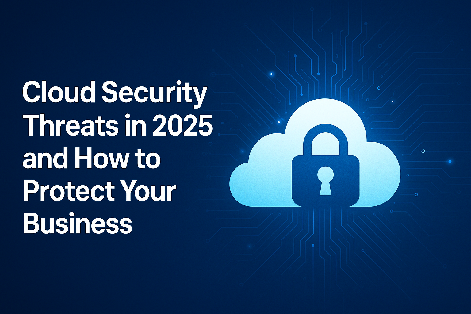 Cloud Security Awareness Campaign – Protecting Business in 2025 - View 3