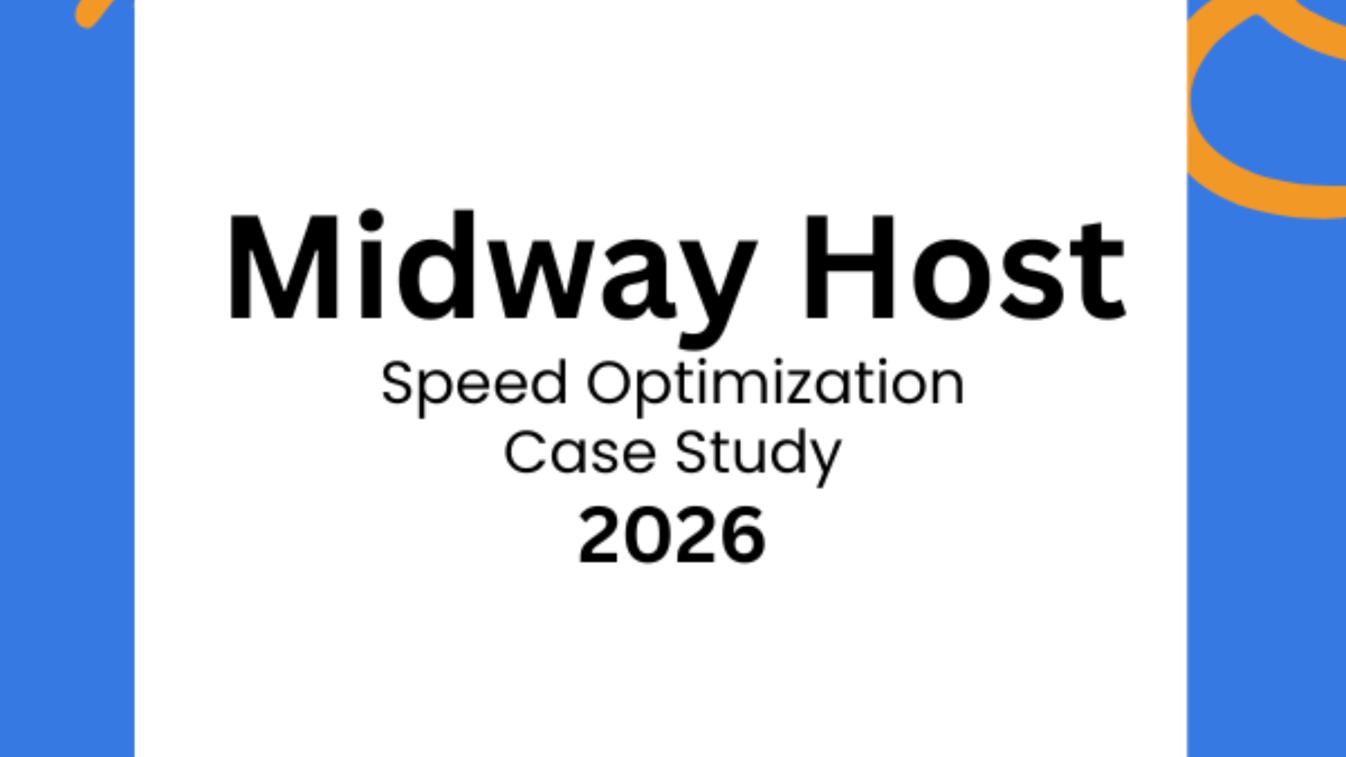 Speed Optimization by Midway Host