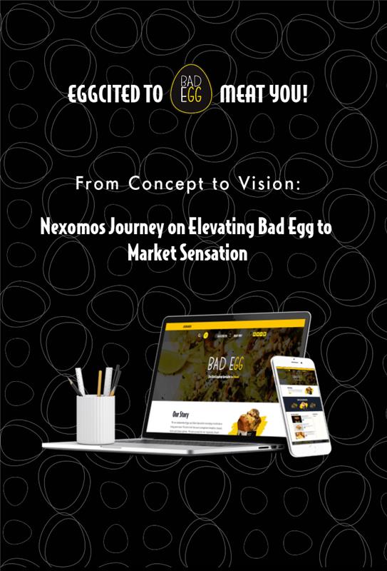 Bad Egg – Born Local Going Global - View 1